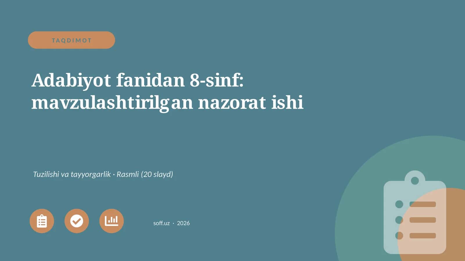 Adabiyot fanidan 8-sinf: mavzulashtirilgan nazorat ishi
