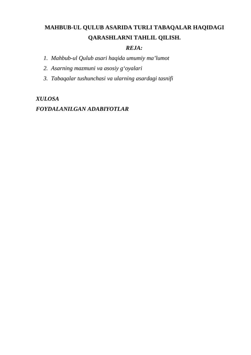 MAHBUB-UL QULUB ASARIDA TURLI TABAQALAR HAQIDAGI QARASHLARNI TAHLIL QILISH.