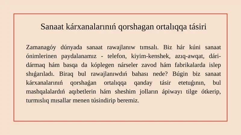 Sanaat kárxanalarınıń qorshagan ortalıqqa tásiri