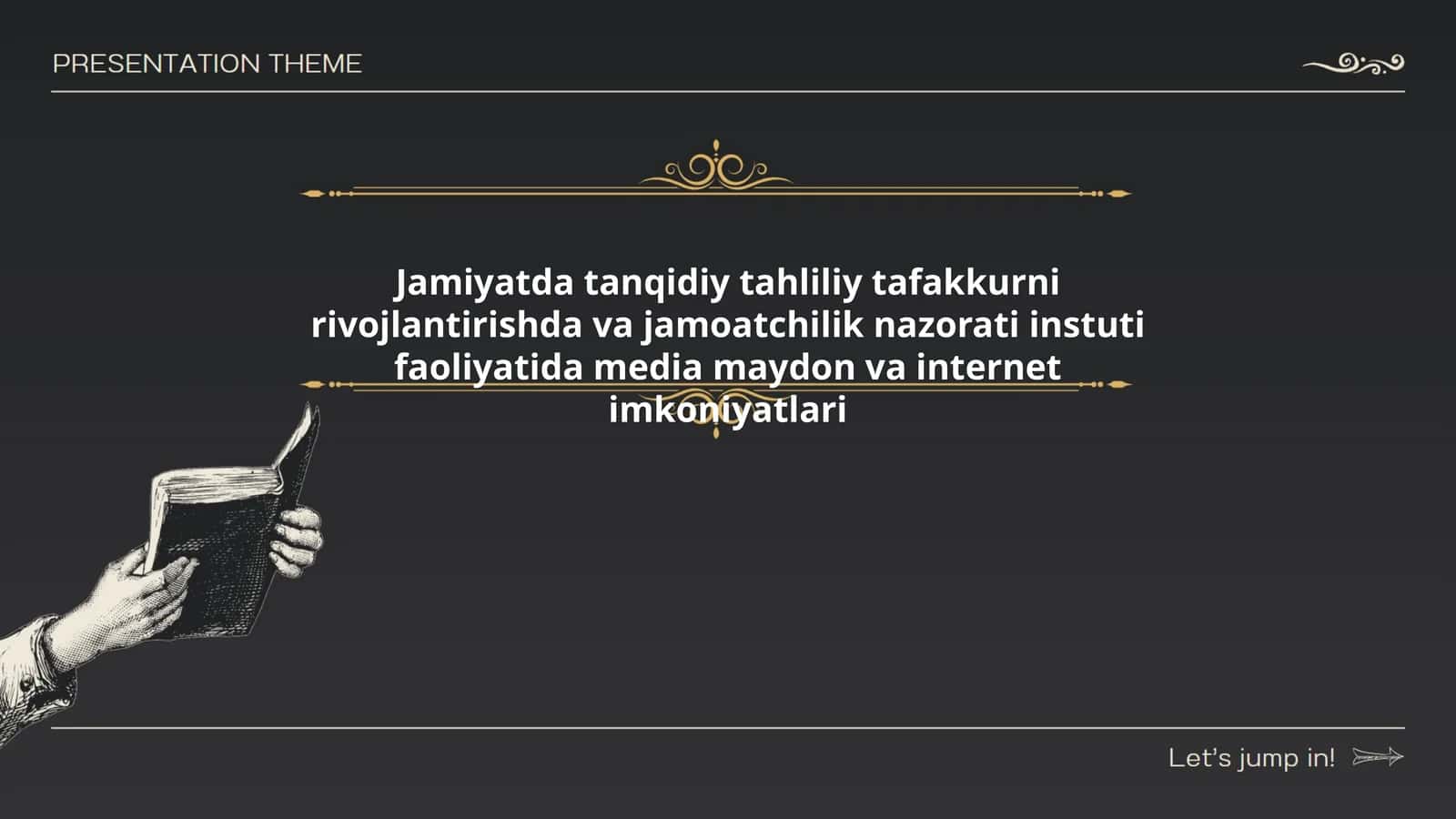 Jamiyatda tanqidiy tahliliy tafakkurni rivojlantirishda va jamoatchilik nazorati instuti faoliyatida media maydon va internet imkoniyatlari