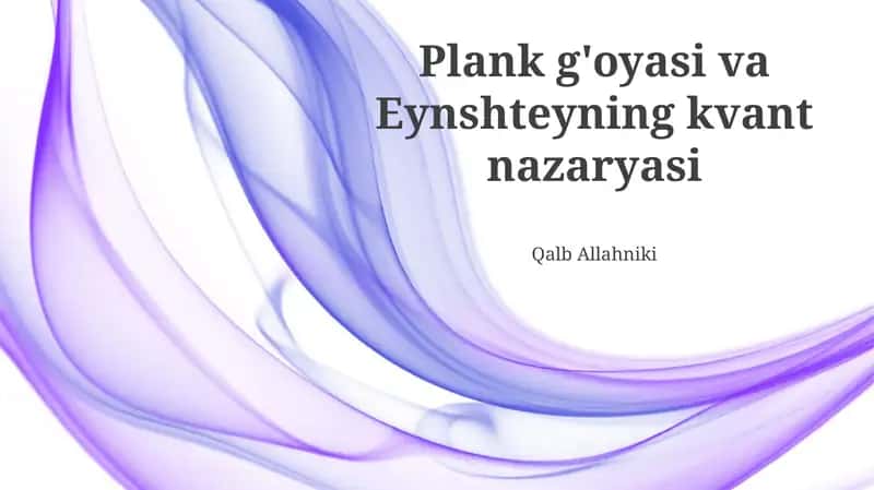 Plank g'oyasi va Eynshteyning kvant nazaryasi