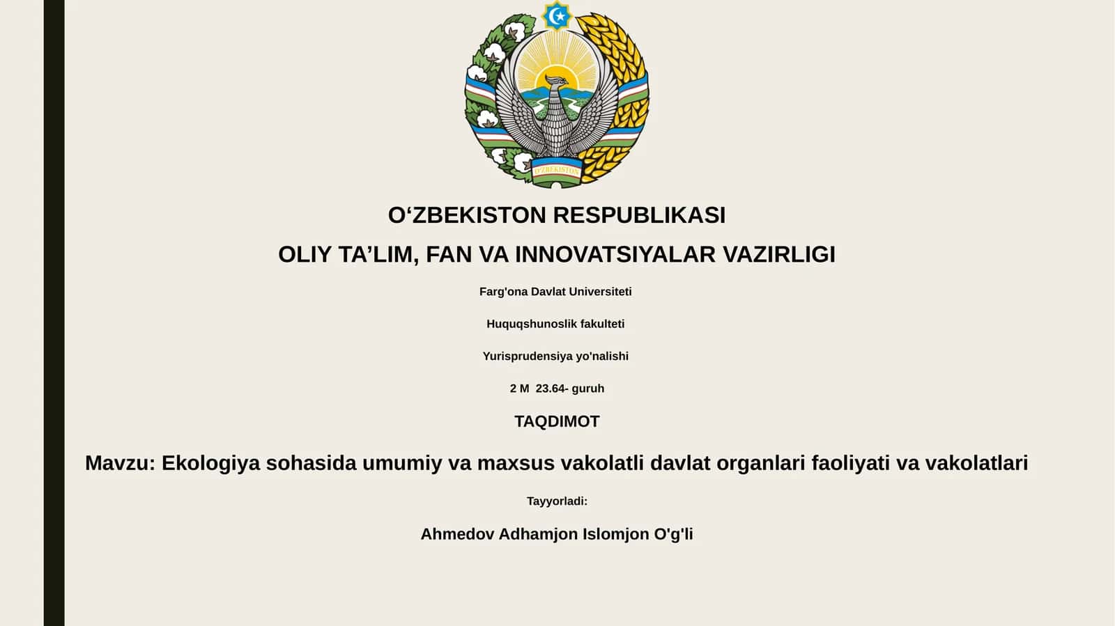 Ekologiya sohasida umumiy va maxsus vakolatli davlat organlari faoliyati va vakolatlari