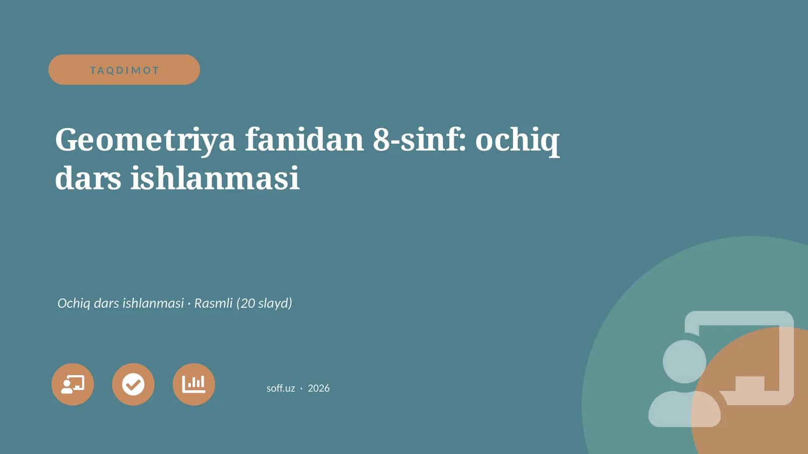 Geometriya fanidan 8-sinf: ochiq dars ishlanmasi