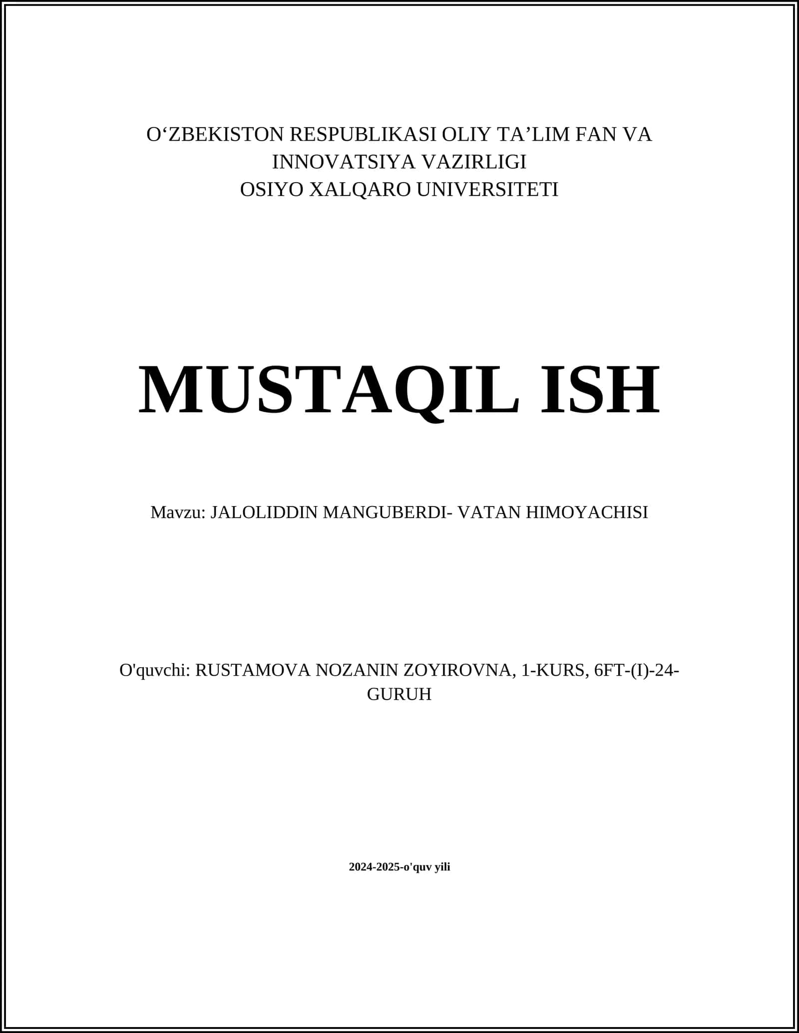 MUSTAQIL ISH Mavzu: JALOLIDDIN MANGUBERDI- VATAN HIMOYACHISI