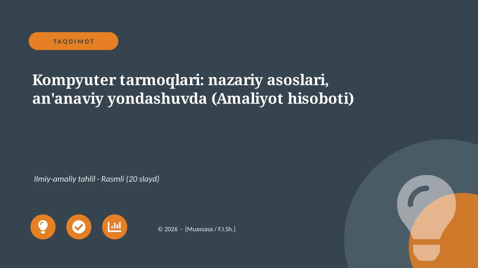 Kompyuter tarmoqlari: nazariy asoslari, an'anaviy yondashuvda (Amaliyot hisoboti)