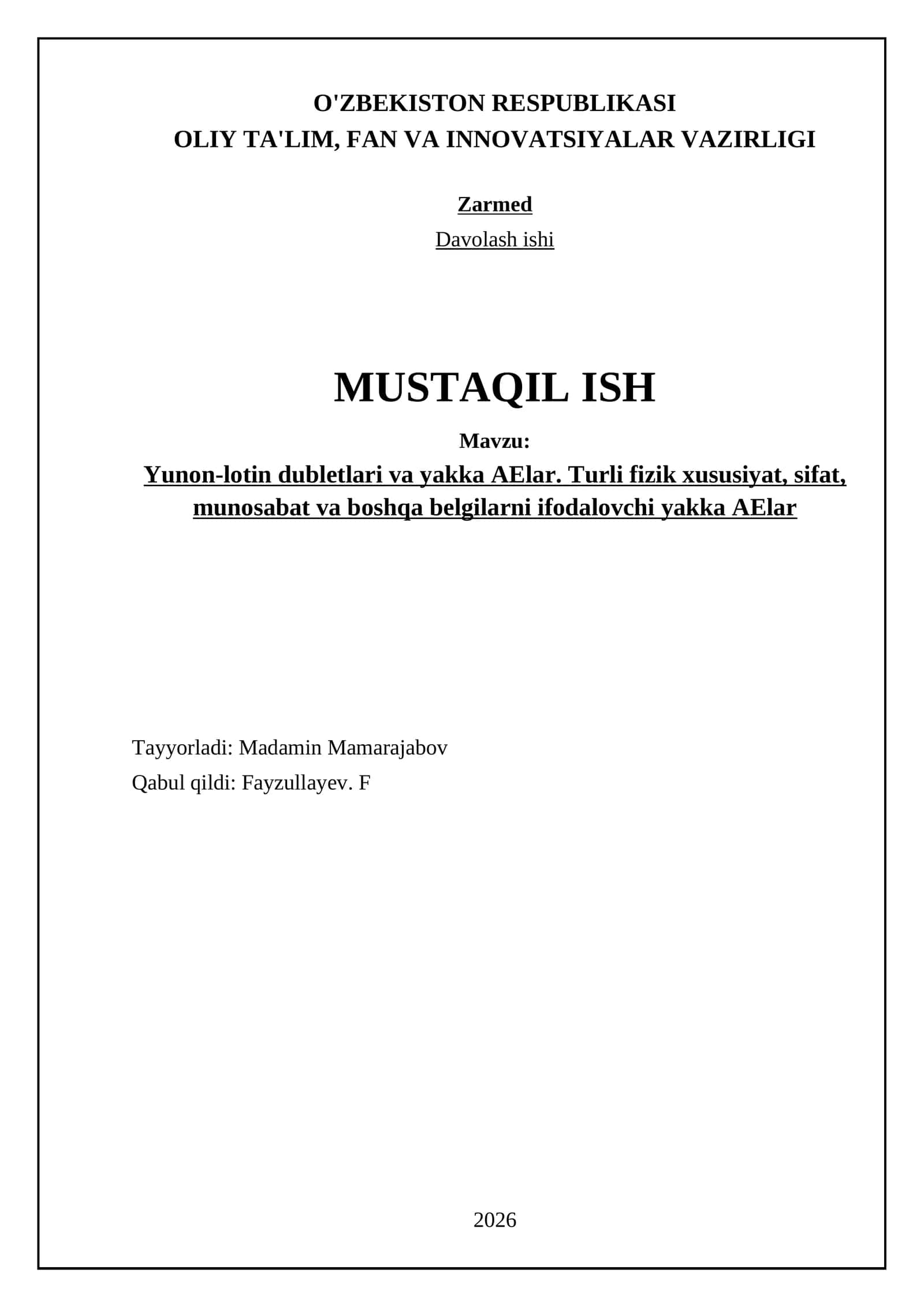 Yunon-lotin dubletlari va yakka AElar. Turli fizik xususiyat, sifat, munosabat va boshqa belgilarni ifodalovchi yakka AElar