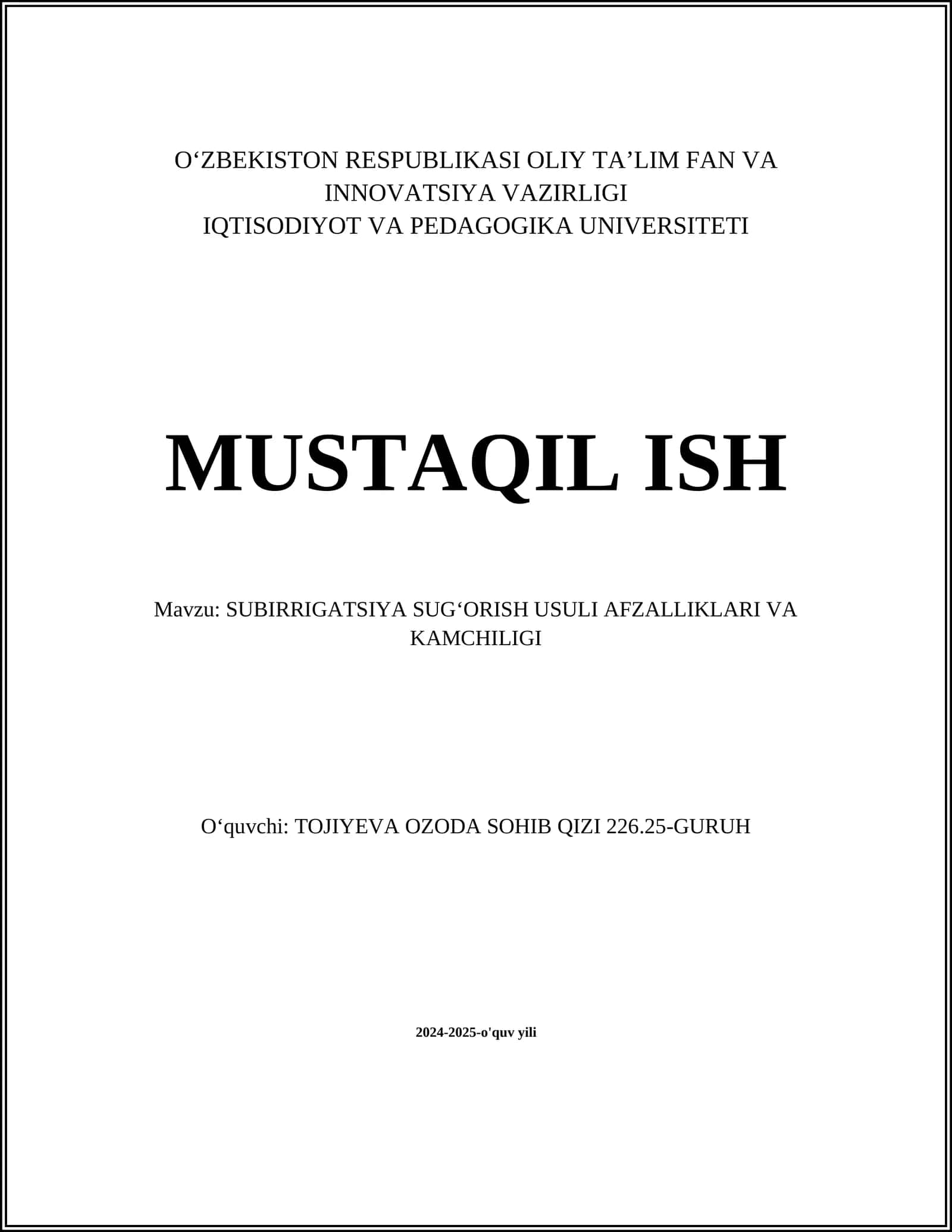 SUBIRRIGATSIYA SUGʻORISH USULI AFZALLIKLARI VA KAMCHILIGI