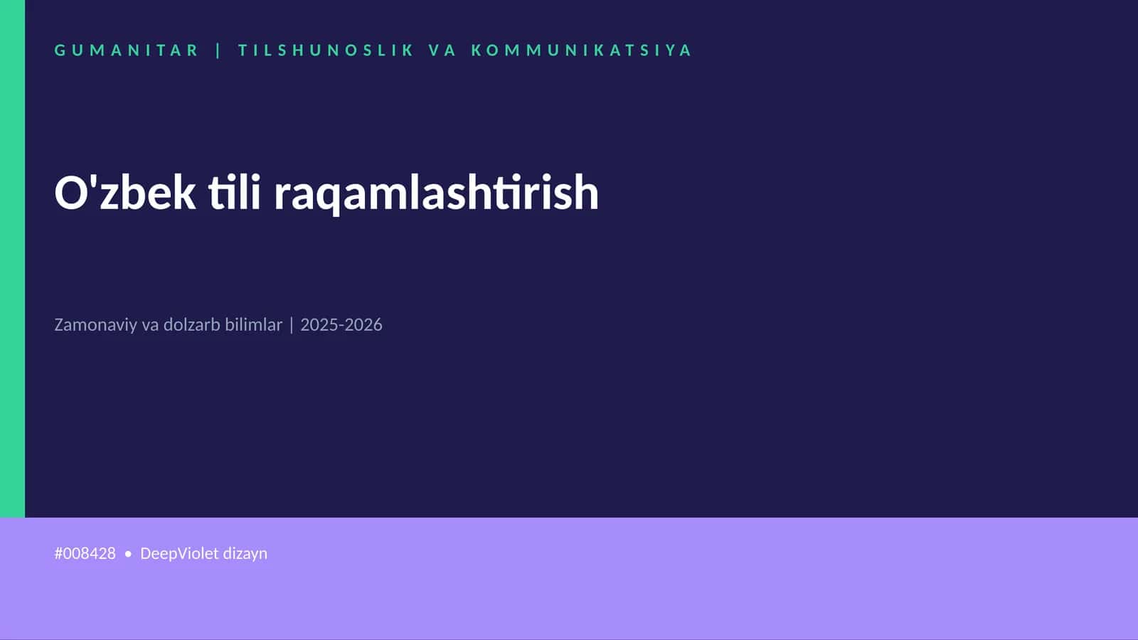 O'zbek tili raqamlashtirish