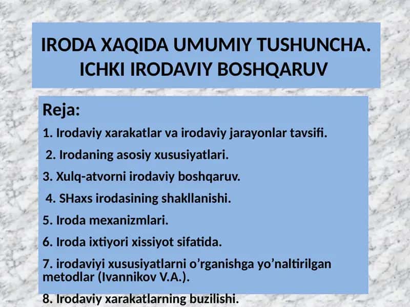 IRODA XAQIDA UMUMIY TUSHUNCHA. ICHKI IRODAVIY BOSHQARUV