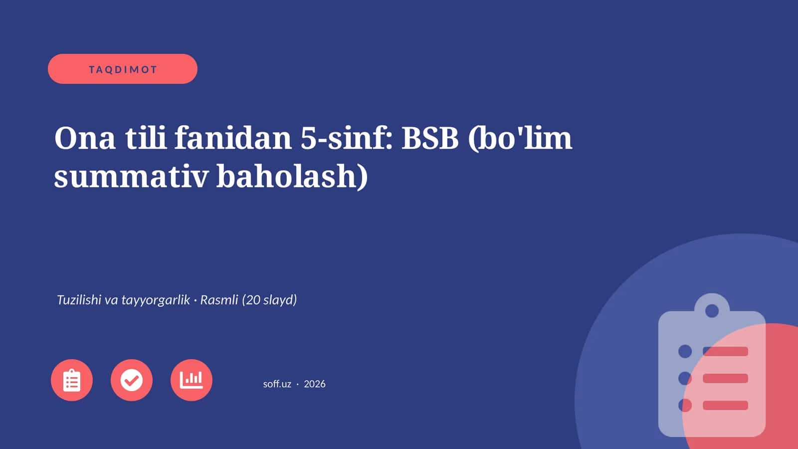 Ona tili fanidan 5-sinf: BSB (bo'lim summativ baholash)