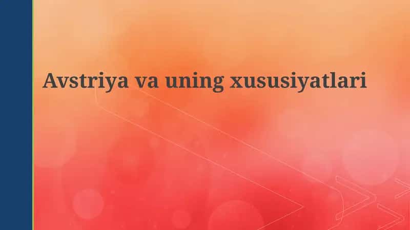 Avstriyavauningxususiyatlari