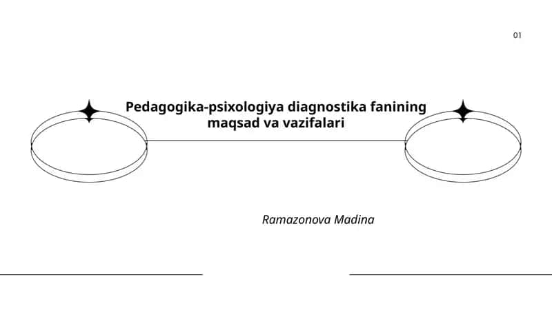 Pedagogika-psixologiya diagnostika fanining maqsad va vazifalari