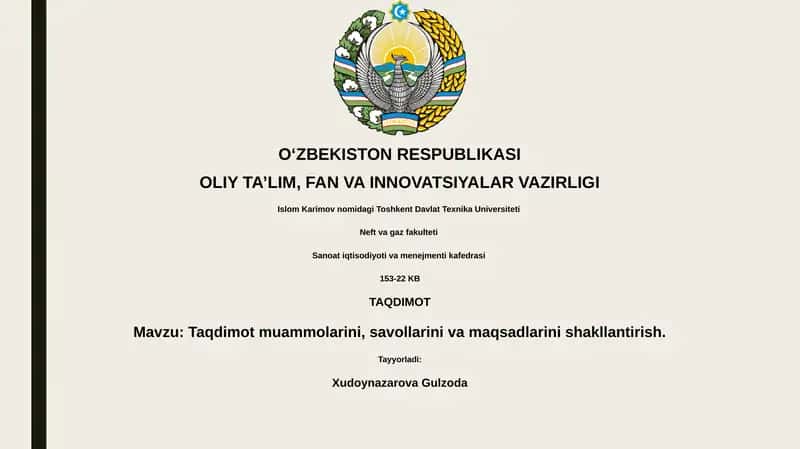 Taqdimot muammolarini, savollarini va maqsadlarini shakllantirish