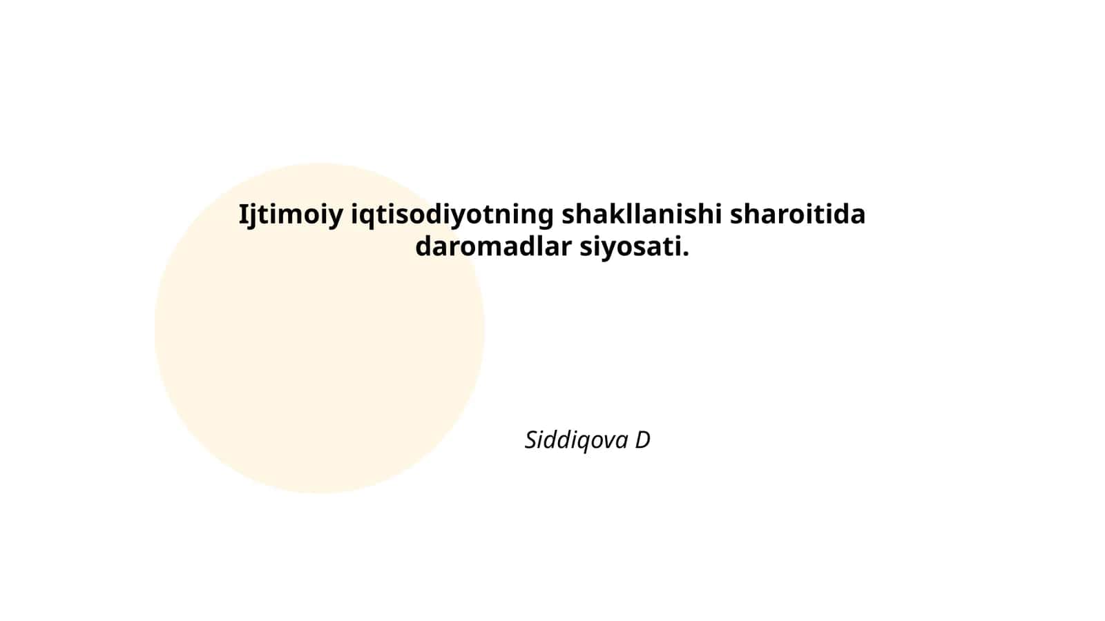 Ijtimoiy iqtisodiyotning shakllanishi sharoitida daromadlar siyosati
