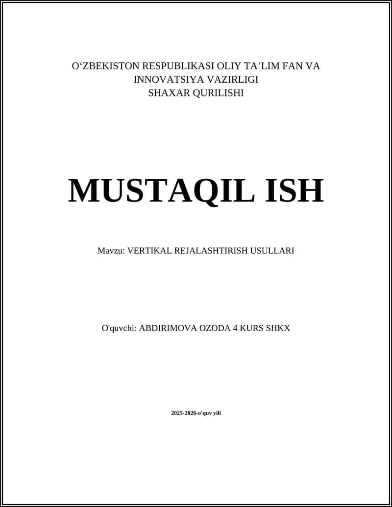 VERTIKAL REJALASHTIRISH USULLARI