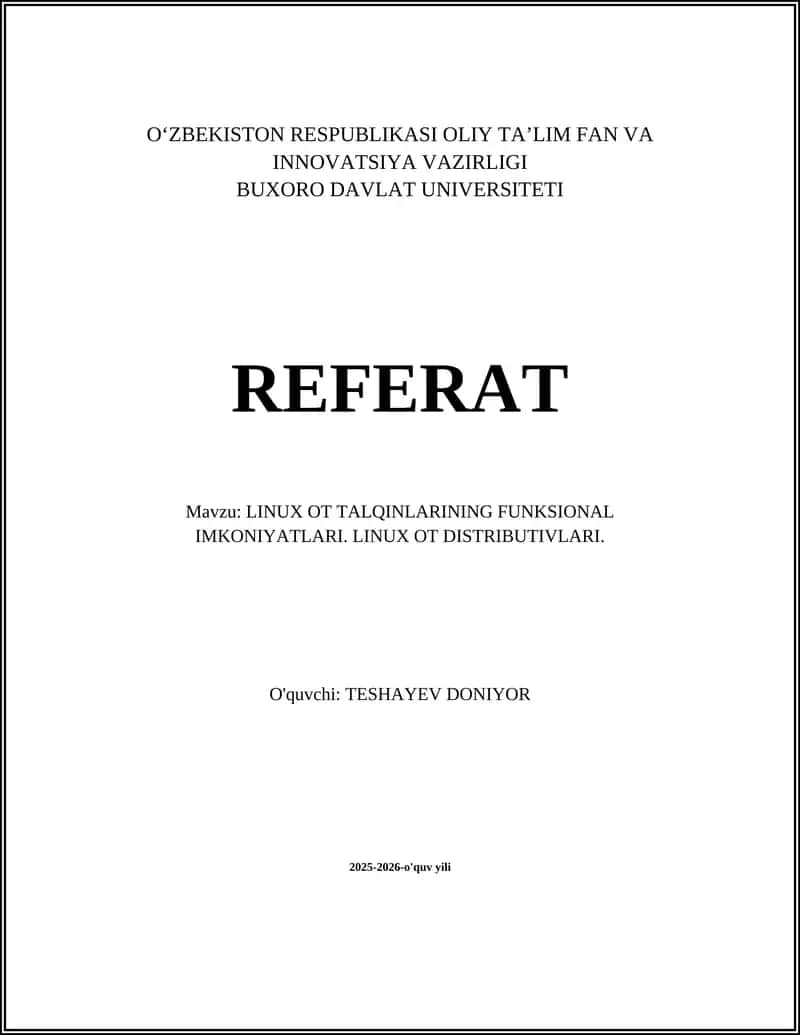 LINUX OT TALQINLARINING FUNKSIONAL IMKONIYATLARI. LINUX OT DISTRIBUTIVLARI