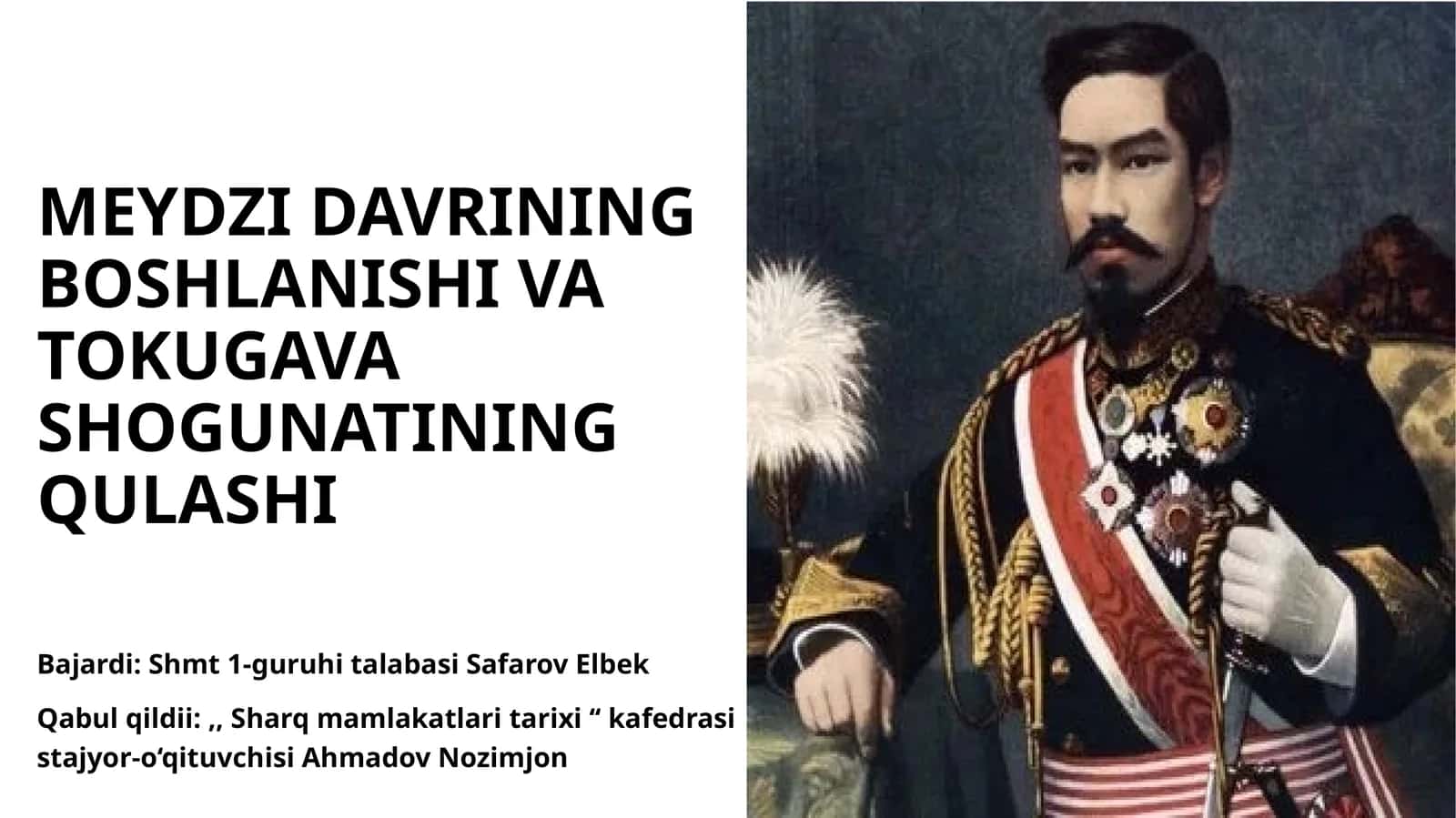 MEYDZI DAVRINING BOSHLANISHI VA TOKUGAVA SHOGUNATINING QULASHI