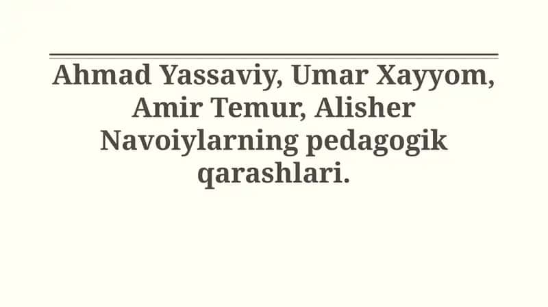 Ahmad Yassaviyning pedagogik qarashlari