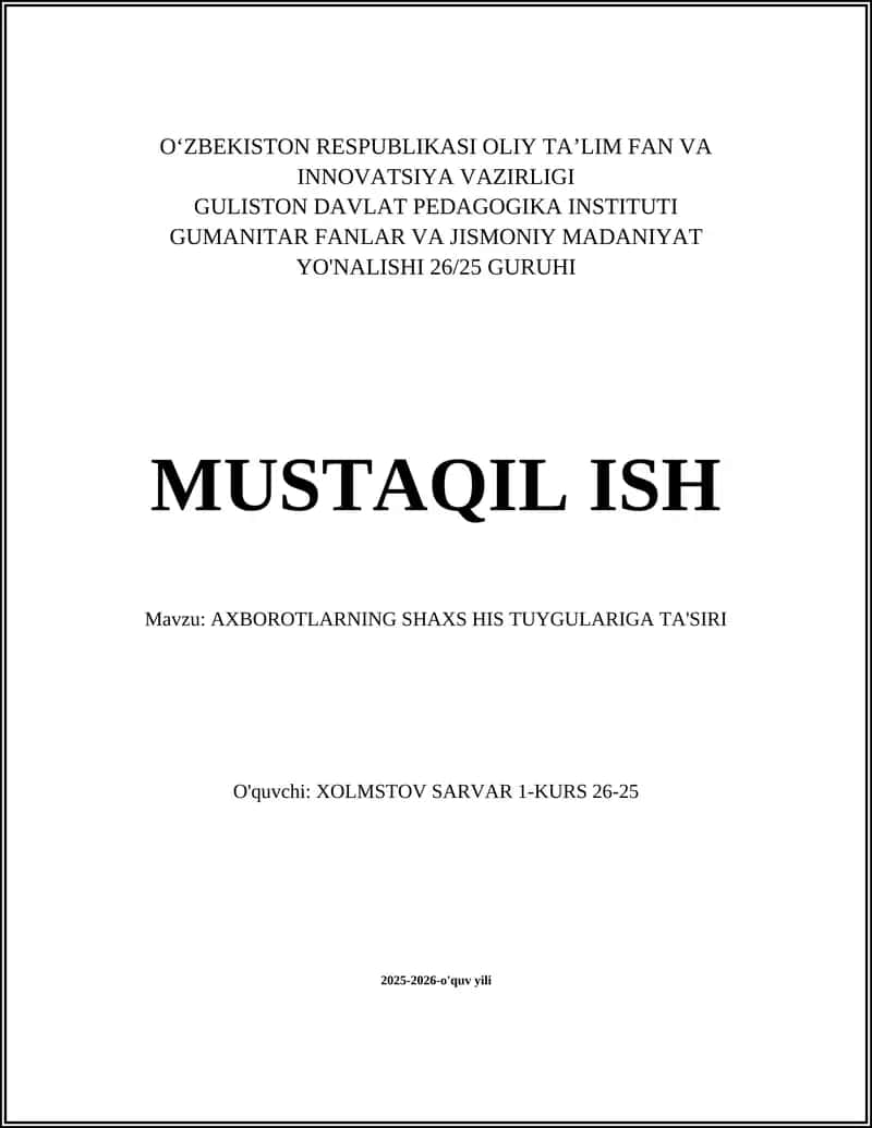 AXBOROTLARNING SHAXS HIS TUYGULARIGA TA'SIRI