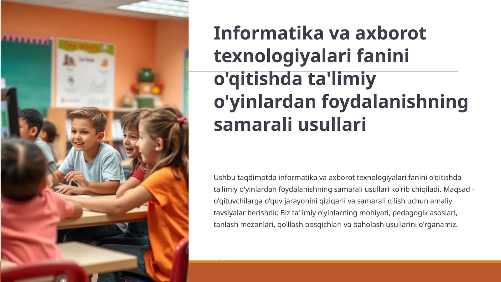 Informatika va axborot texnologiyalari fanini o'qitishda ta'limiy o'yinlardan foydalanishning samarali usullari