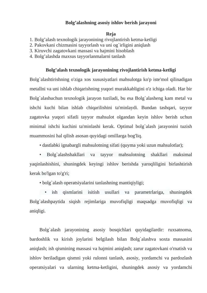 Bolg’alashning asosiy ishlov berish jarayoni