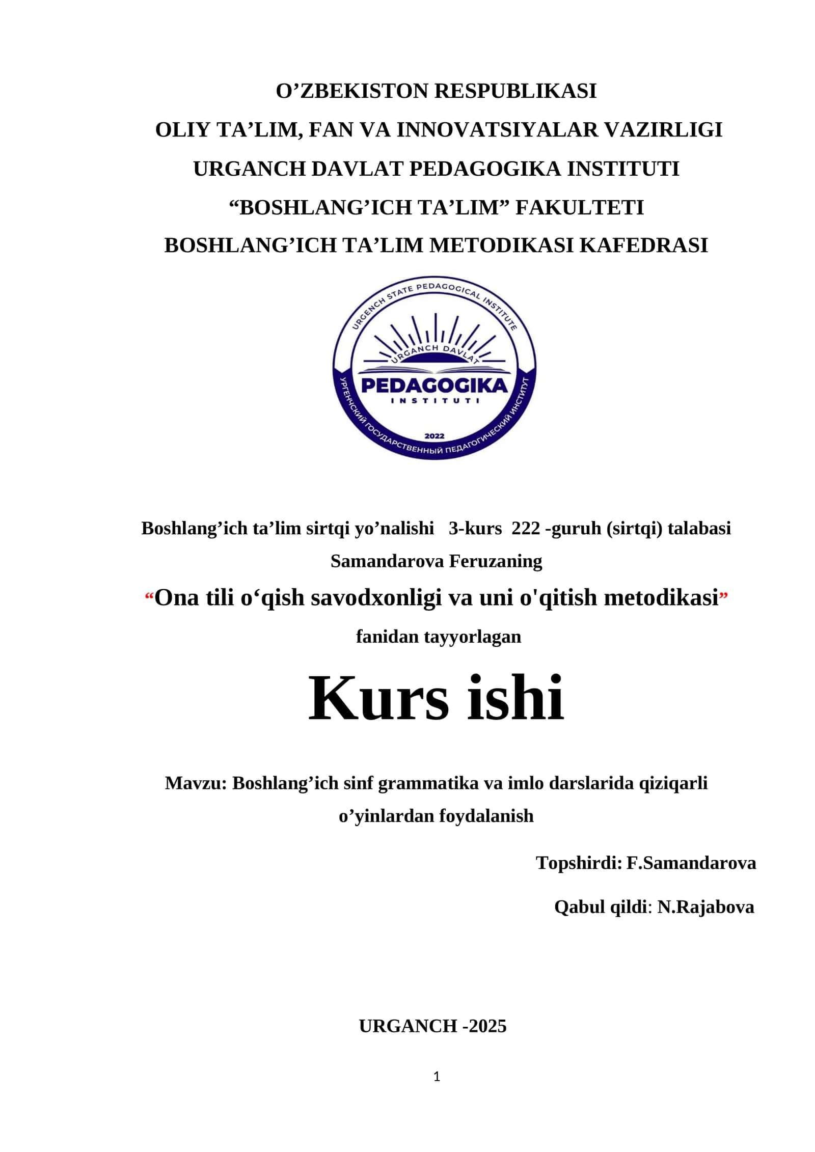 Boshlang’ich sinf grammatika va imlo darslarida qiziqarli o’yinlardan foydalanish