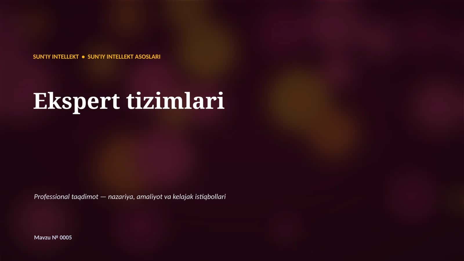 SUN'IY INTELLEKT ASOSLARI