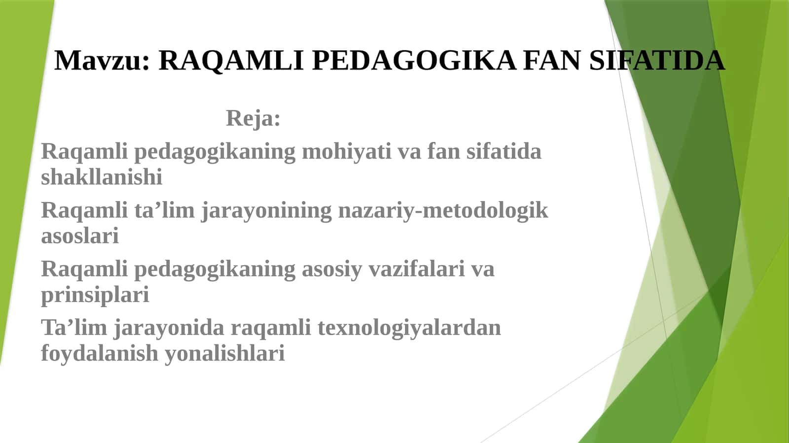 RAQAMLI PEDAGOGIKA FAN SIFATIDA