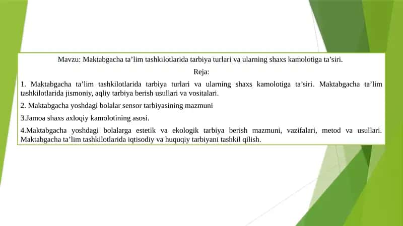Maktabgacha ta’lim tashkilotlarida tarbiya turlari va ularning shaxs kamolotiga ta’siri