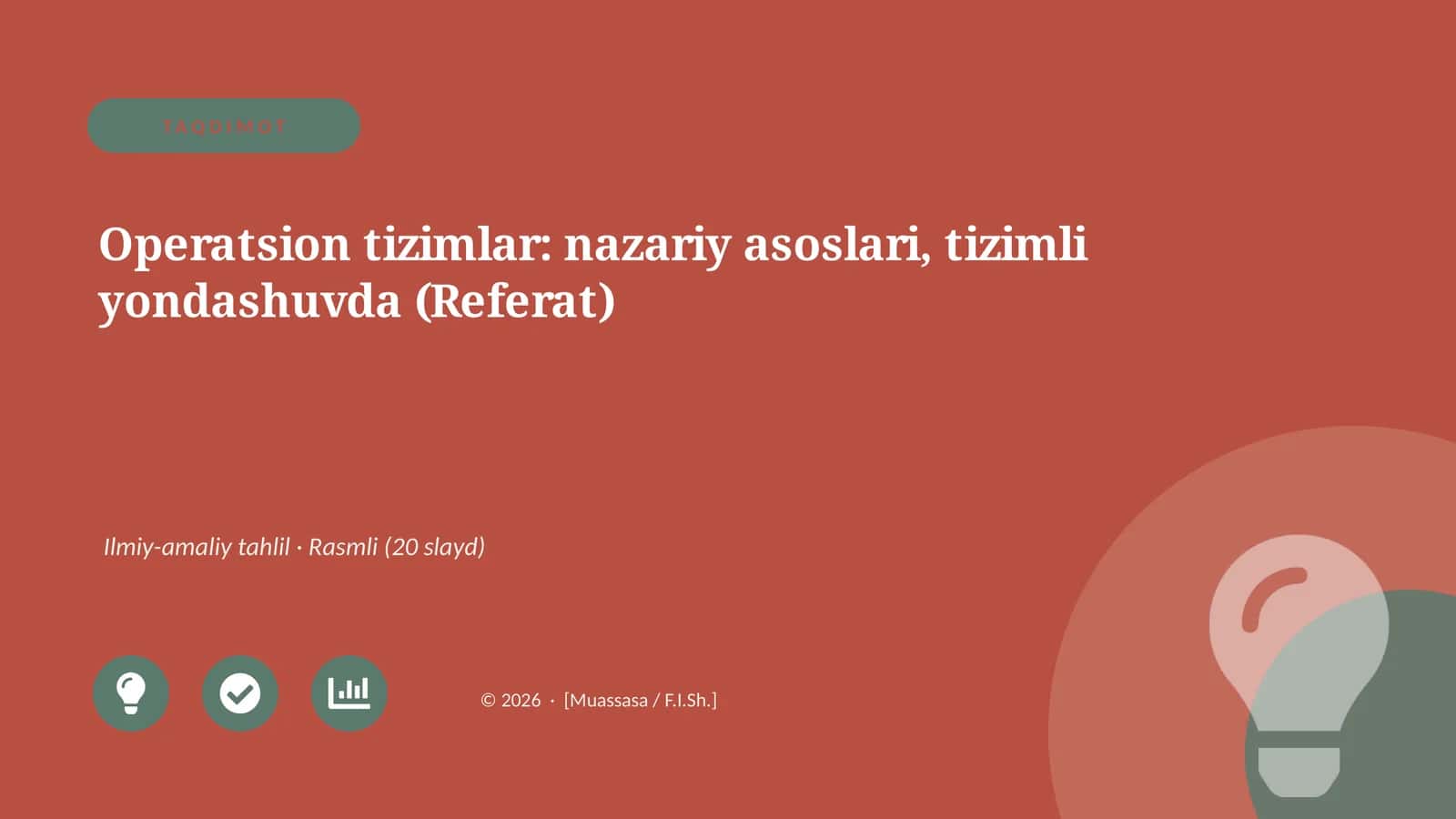 Operatsion tizimlar: nazariy asoslari, tizimli yondashuvda (Referat)