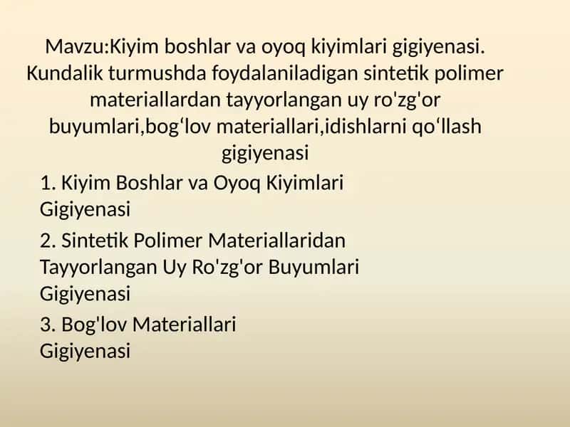 Kiyim Boshlar va Oyoq Kiyimlari Gigiyenasi