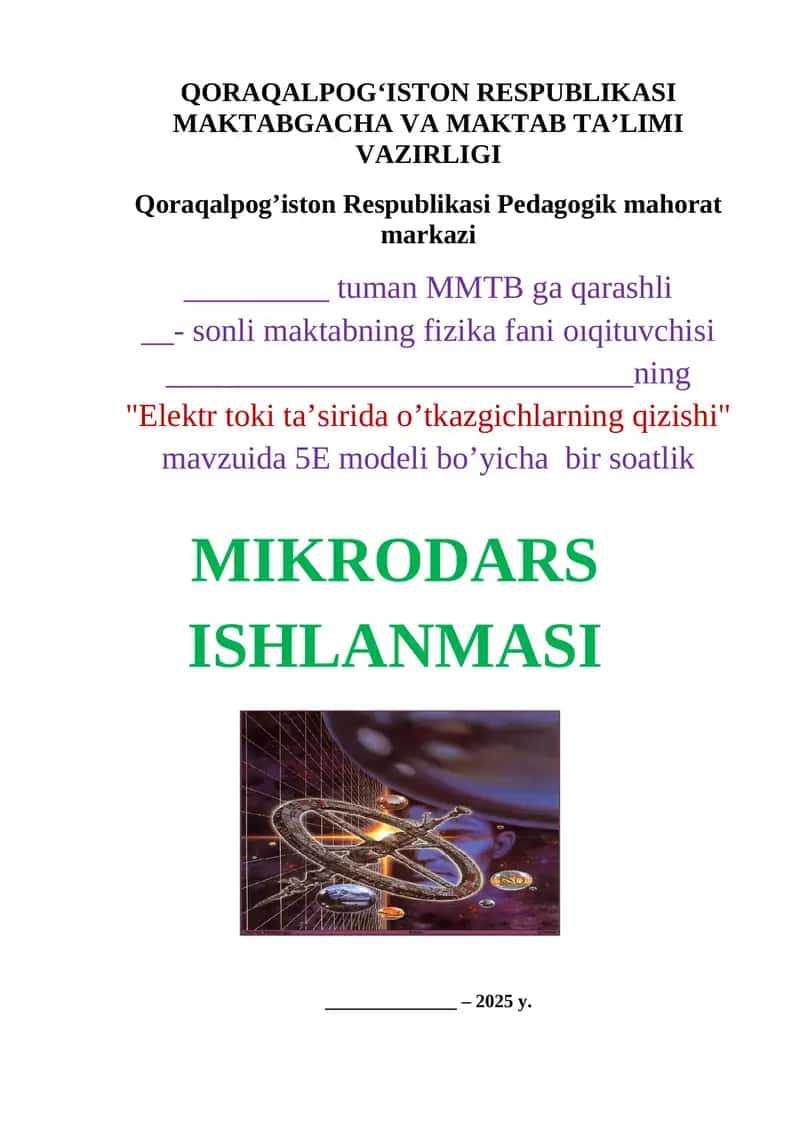 Elektr toki ta`sirida o`tkagichlarning qizishi