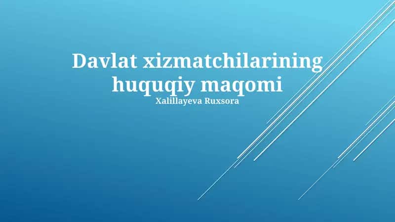 Davlat Xizmatchilarining Huquqiy Maqomi