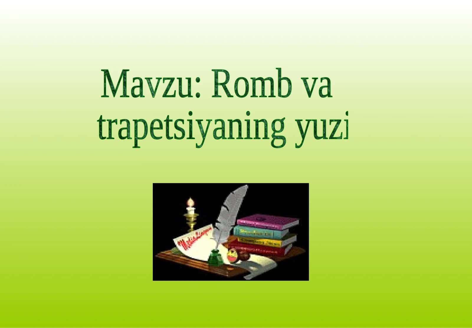 Romb va trapetsiyaning yuzi