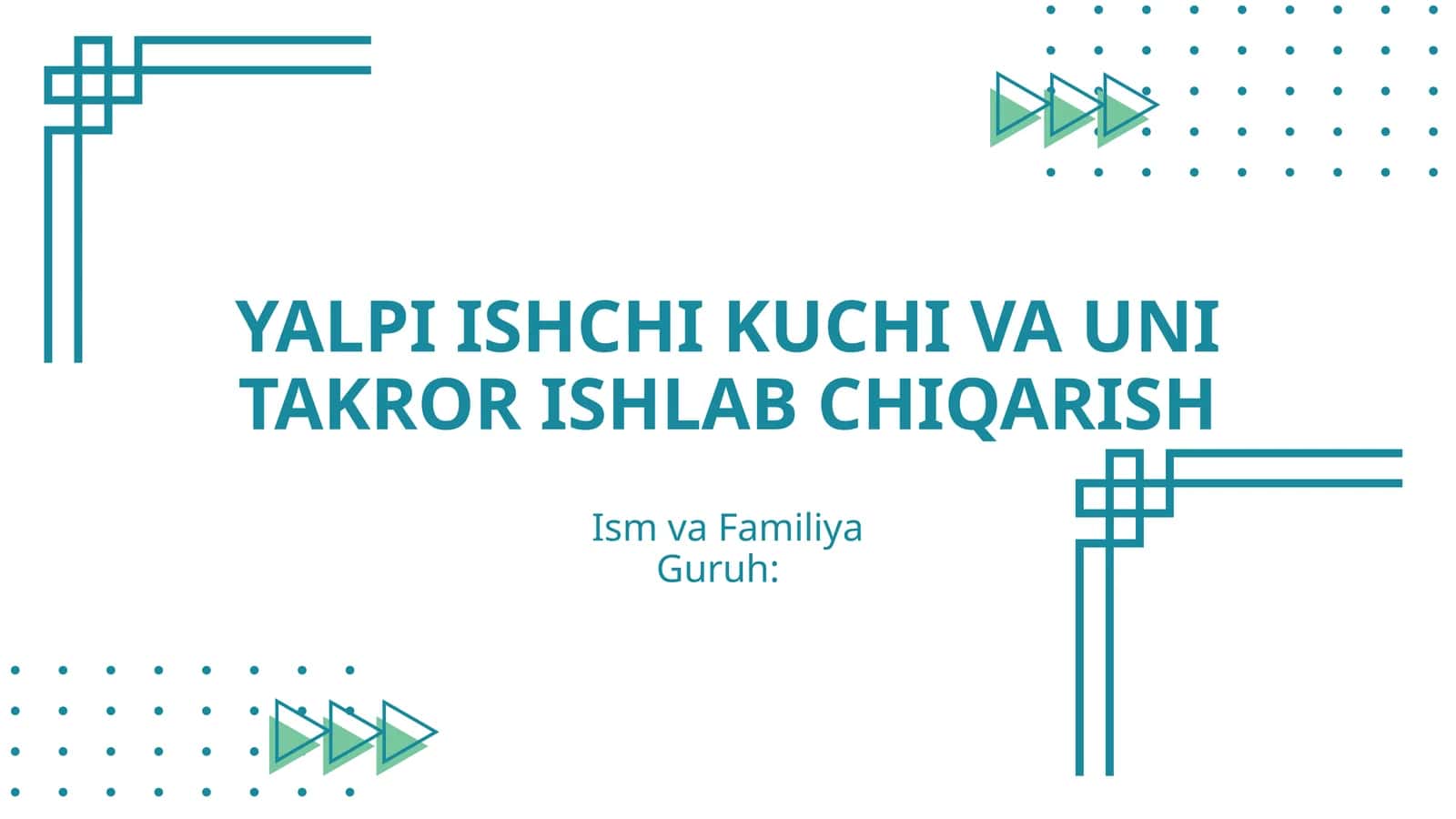 YALPI ISHCHI KUCHI VA UNI TAKROR ISHLAB CHIQARISH