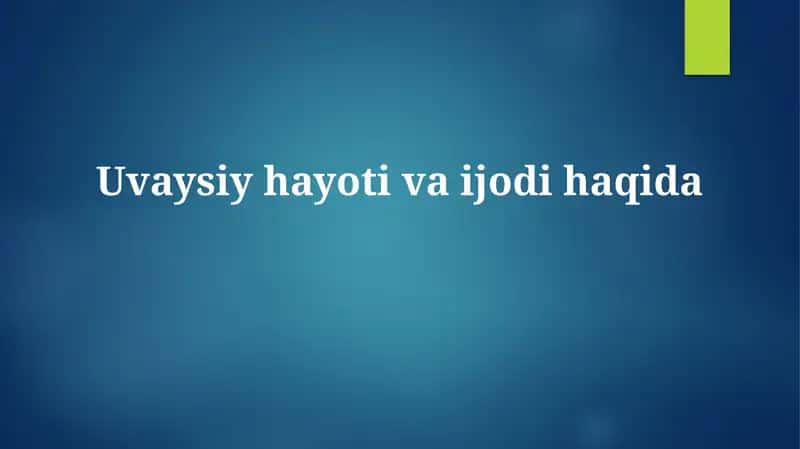 Uvaysiyning lirikasi