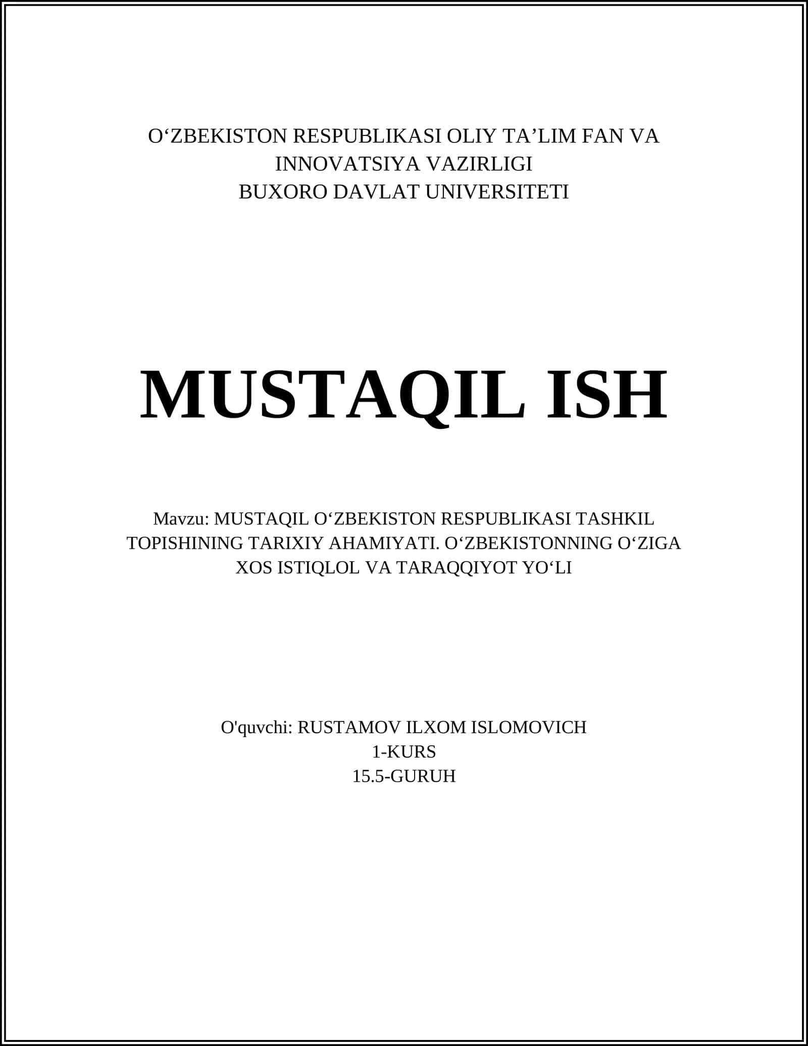 MUSTAQIL OʻZBEKISTON RESPUBLIKASI TASHKIL TOPISHINING TARIXIY AHAMIYATI