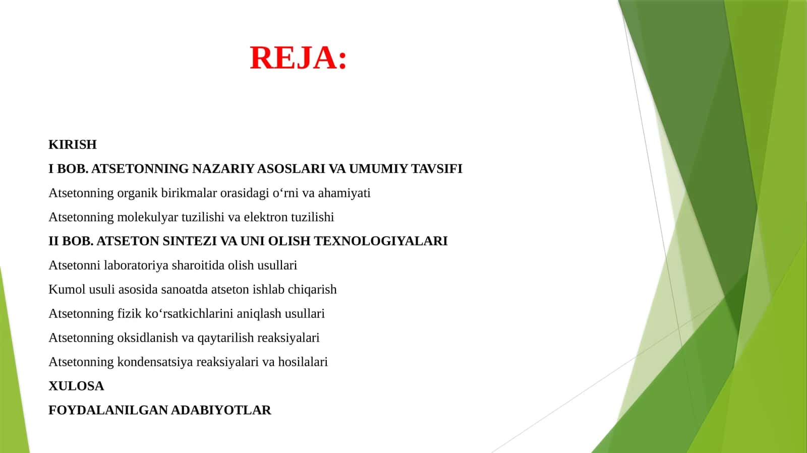ATSETONNING NAZARIY ASOSLARI VA UMUMIY TAVSIFI