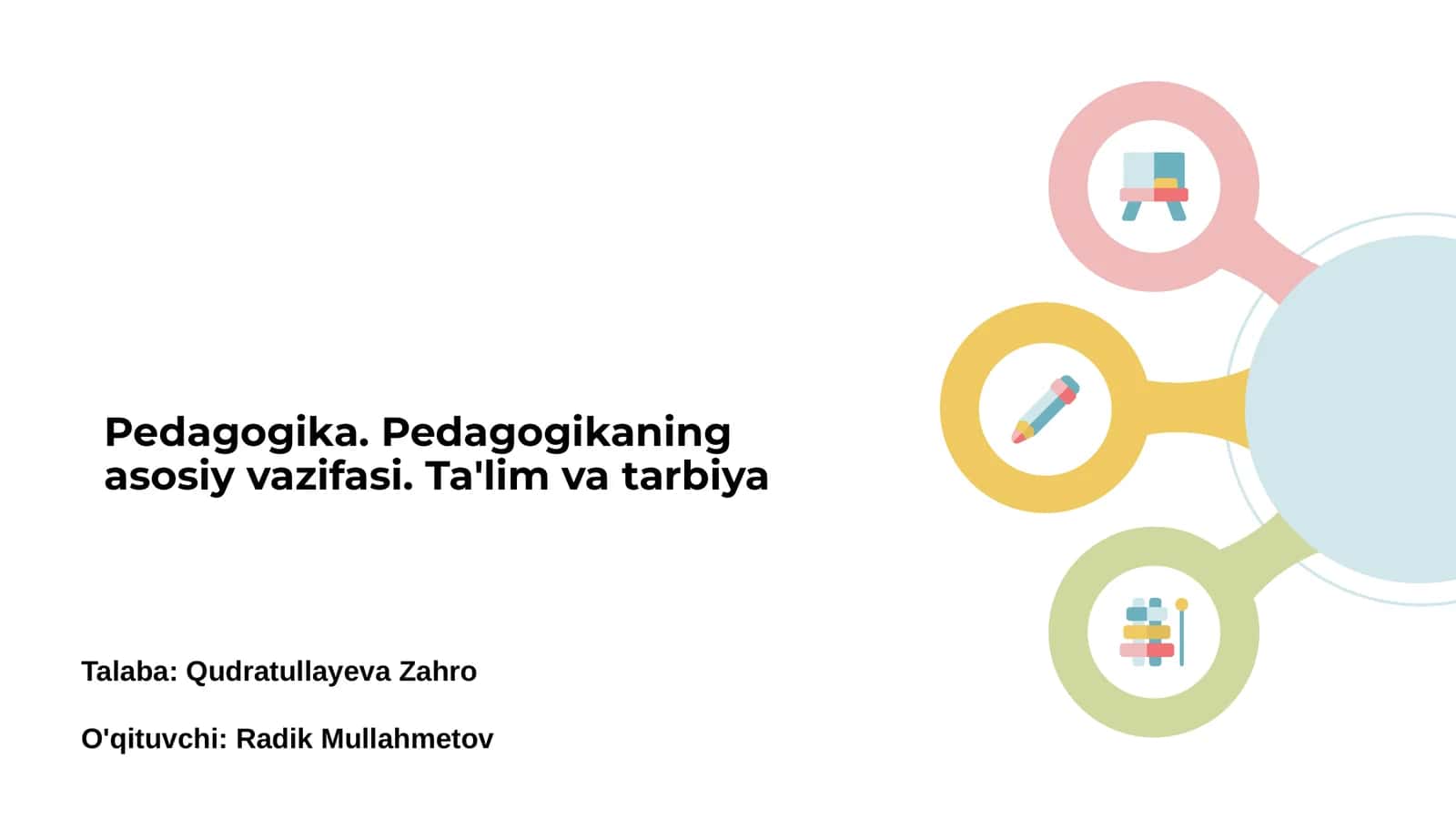 Pedagogika ta'lim va tarbiya