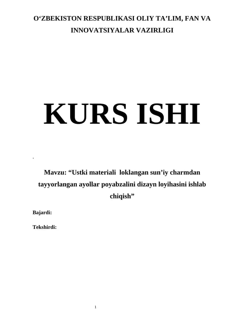 Ustki materiali loklangan sun’iy charmdan tayyorlangan ayollar poyabzalini dizayn loyihasini ishlab chiqish