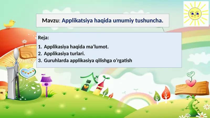 Applikatsiya haqida umumiy tushuncha.