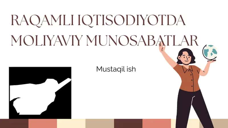 Raqamli iqtisodiyotda moliyaviy munosabatlar
