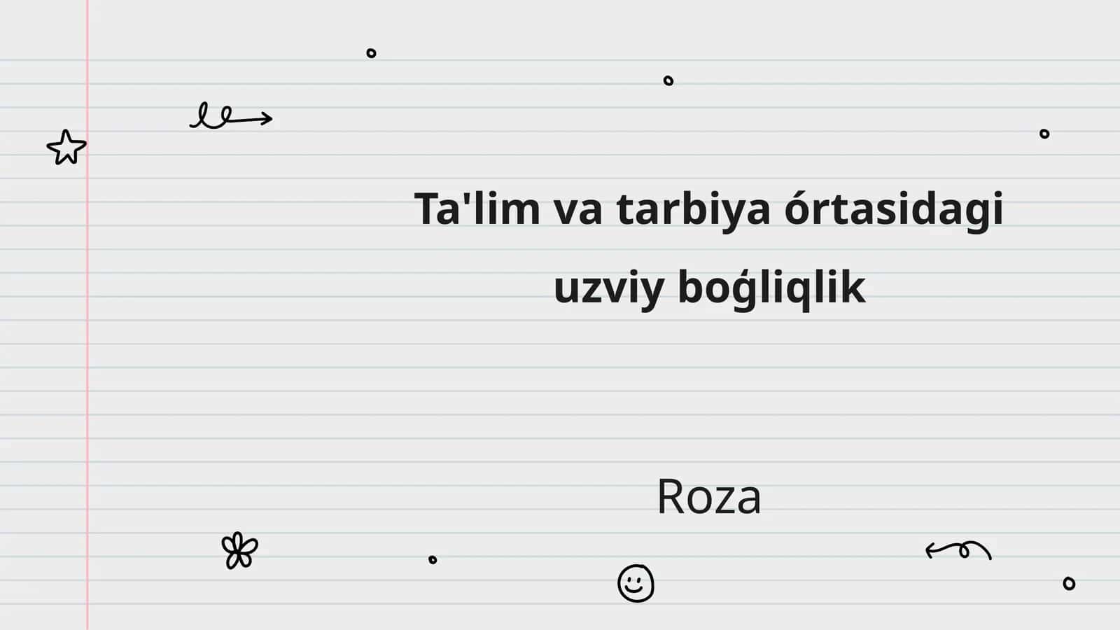 Ta'lim va tarbiya órtasidagi uzviy boģliqlik