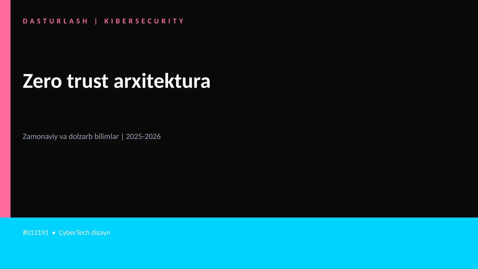 Zero trust arxitektura