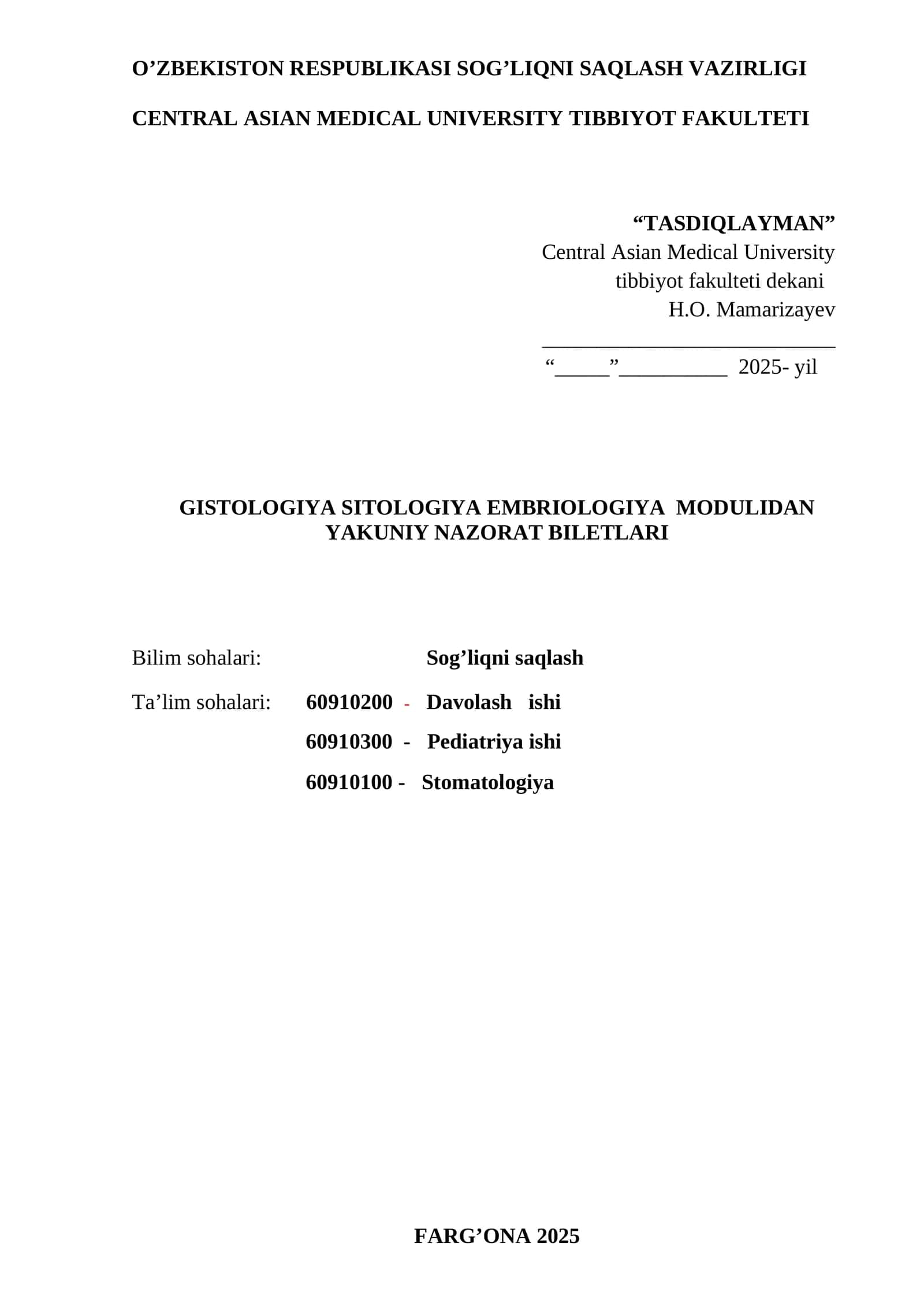 GISTOLOGIYA SITOLOGIYA EMBRIOLOGIYA MODULIDAN YAKUNIY NAZORAT