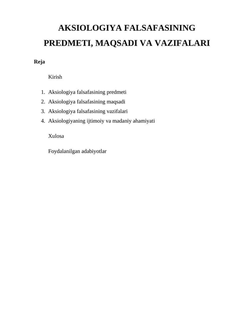 AKSIOLOGIYA FALSAFASINING PREDMETI, MAQSADI VA VAZIFALARI