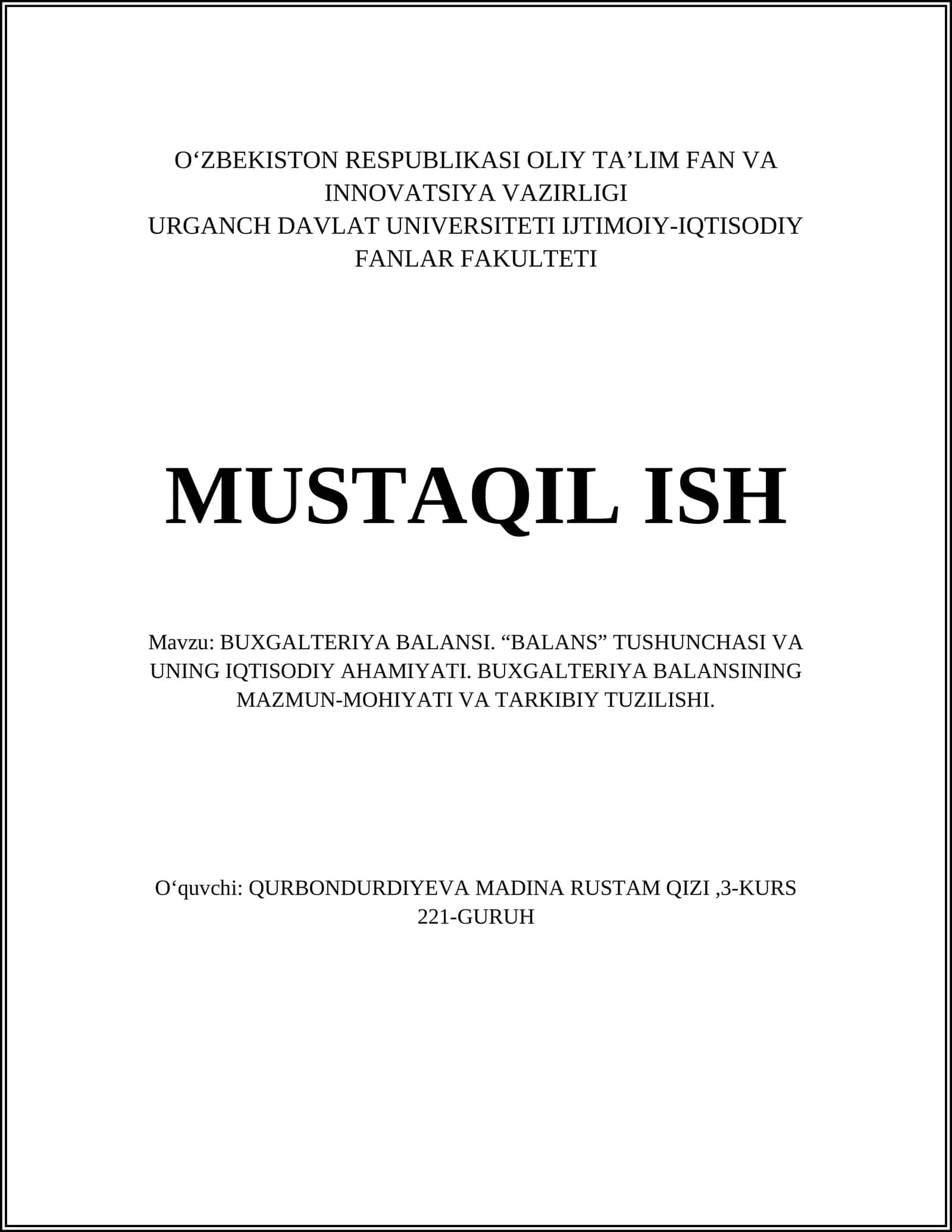 BUXGALTERIYA BALANSI MAZMUNI VA TARKIBI