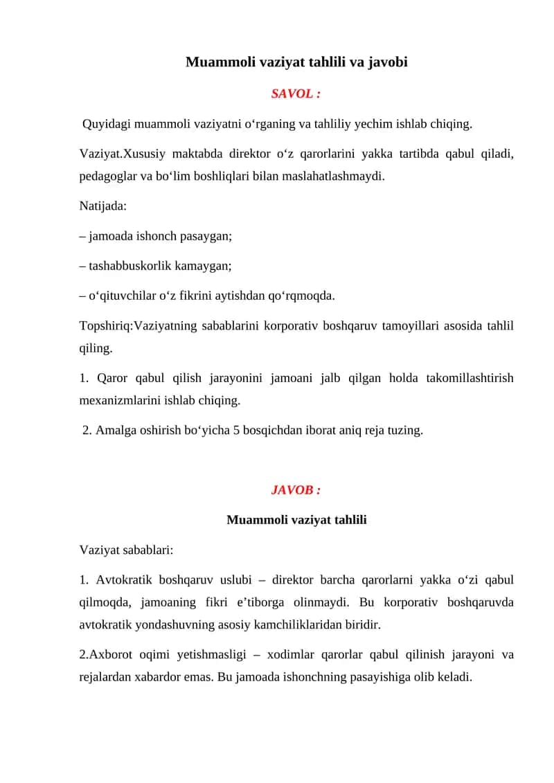 Muammoli vaziyat tahlili va javobi