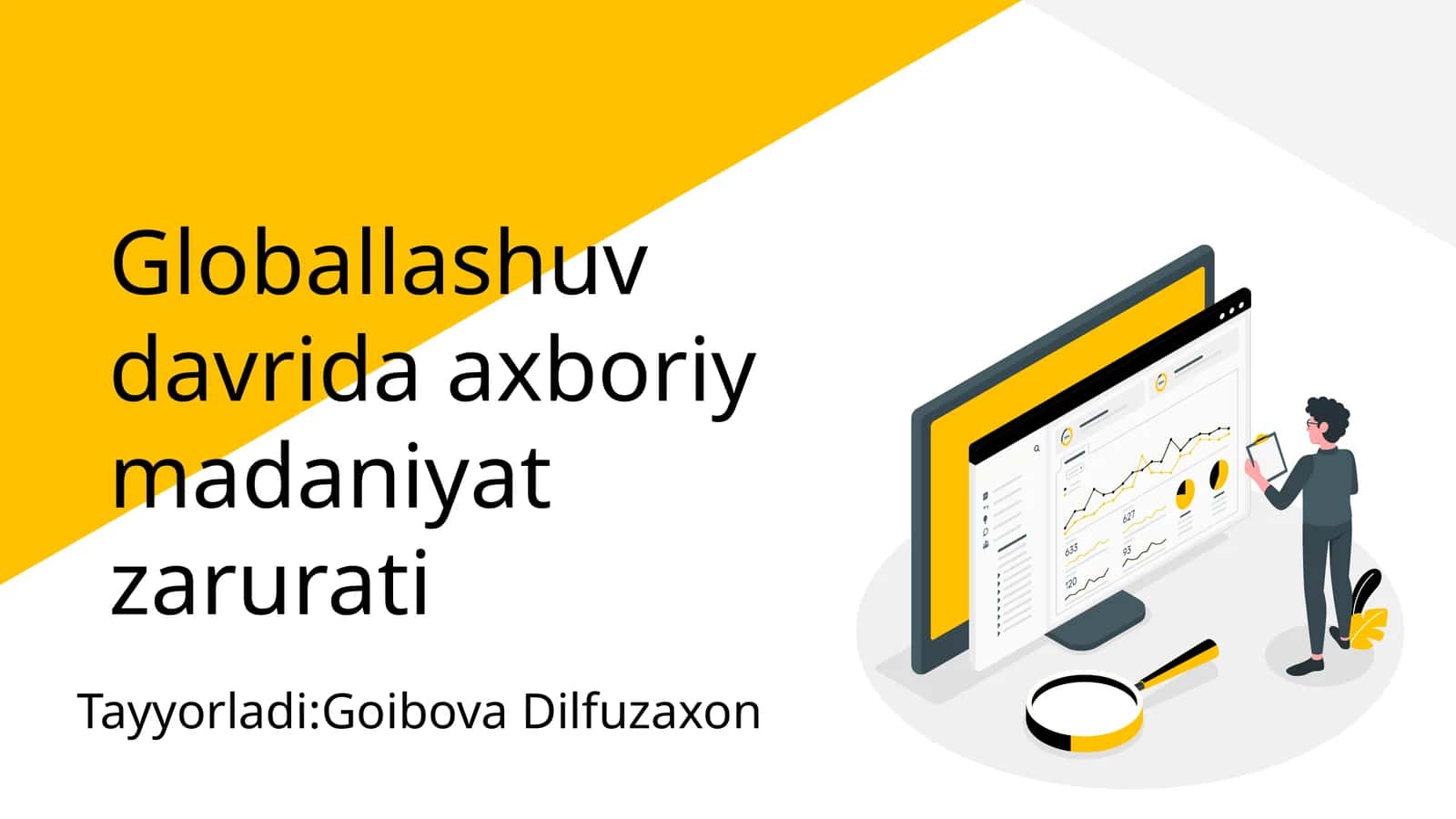 Globallashuv davrida axboriy madaniyat zarurati