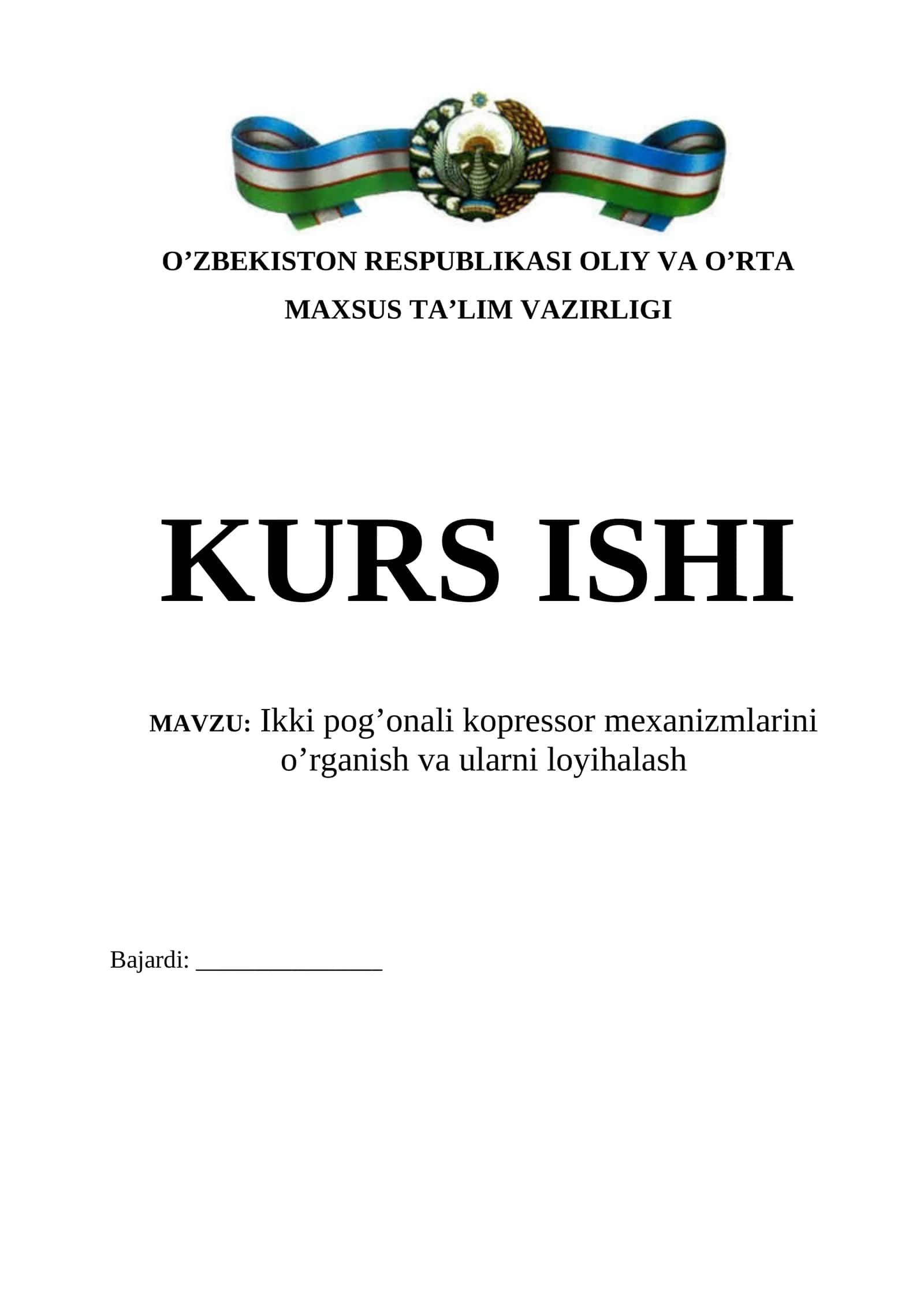 Ikki pog'onali kopressor mexanizmlarini o'rganish va ularni loyihalash